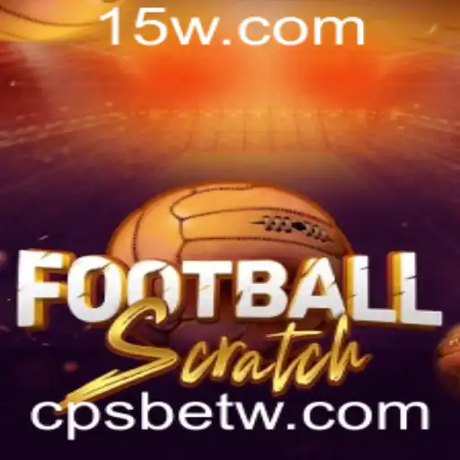 cpsbet | FootballScratch: O Novo Fenômeno no Mundo dos Jogos