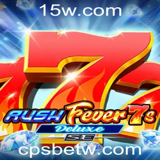 cpsbet | Explorando o Mundo de RushFever7sDeluxeSE: Como Jogar e Dominar