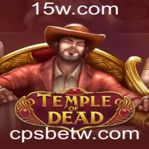 cpsbet | Descobrindo o Mundo de TempleofDead: Aventura e Estratégia no Jogo do Momento